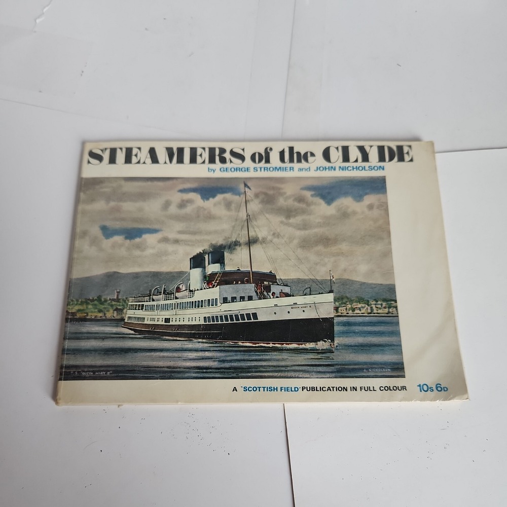 Steamers of the Clyde by George Stromier full color Book